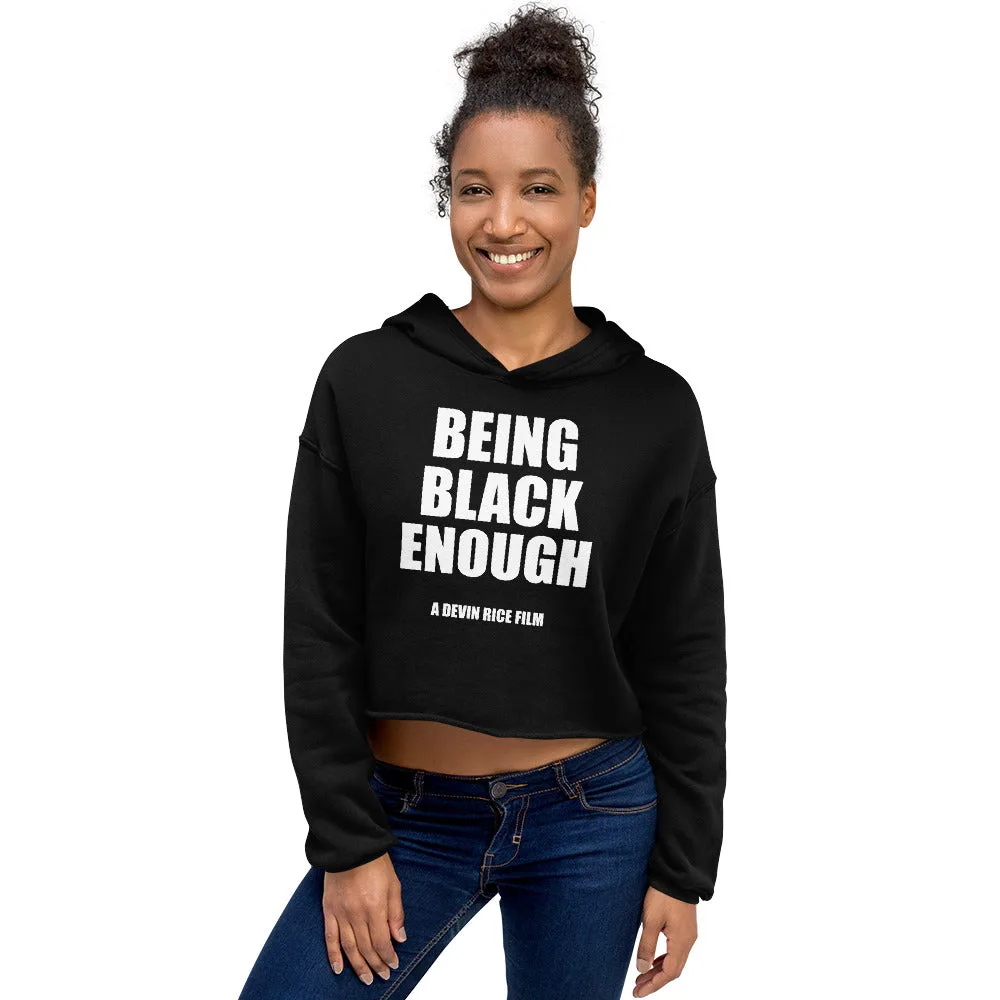 Being Black Enough Crop Hoodie image 3