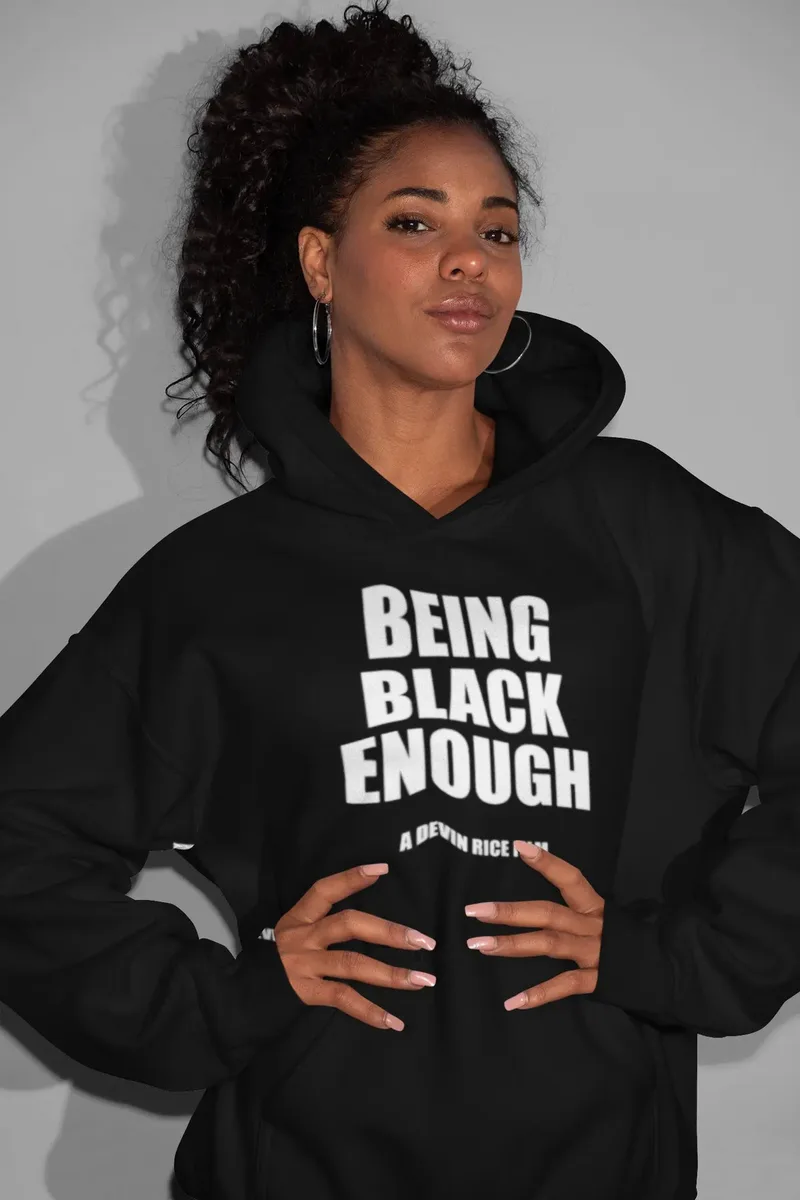 Being Black Enough Unisex Hoodie image 8