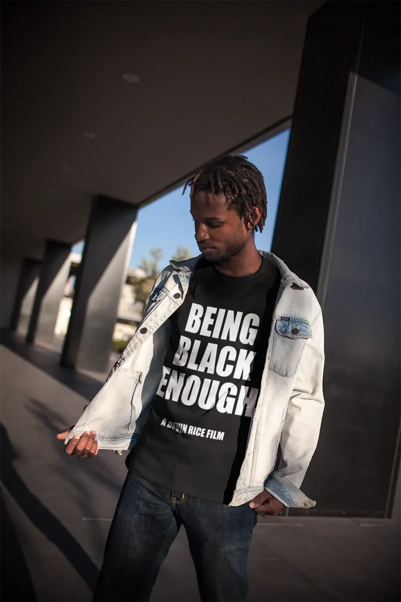 Being Black Enough Unisex T-shirt image 7